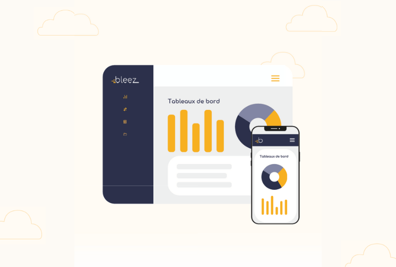 Bleez logiciel facturation. Analysez vos performances pour prendre les bonnes décisions Pilotez votre activité avec des données claires