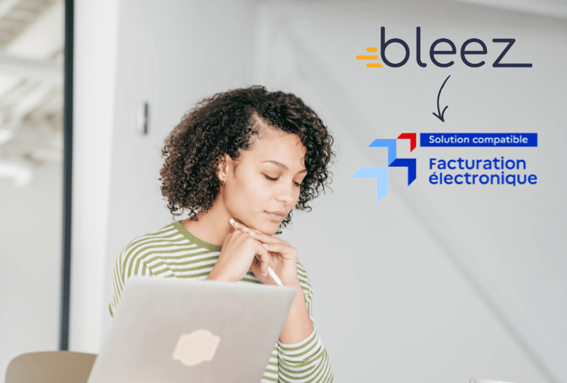 Plateforme Agréée Bleez est Solution Compatible Facturation électronique