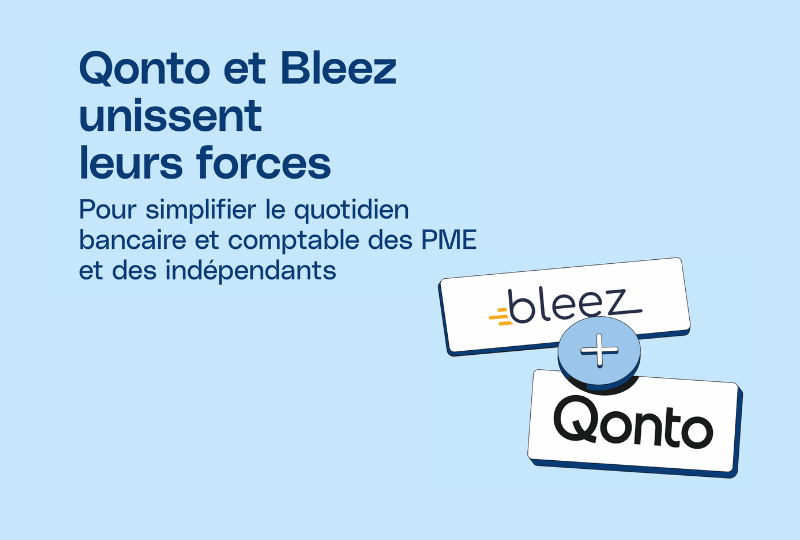 Bleez Notre partenariat avec Qonto : le compte pro en ligne.