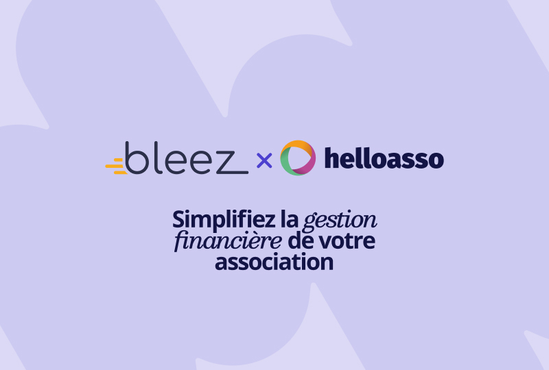 Partenariat Bleez et HelloAsso : simplifiez la gestion financière de votre association